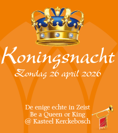 Koningsnacht bij Kasteel Kerckebosch